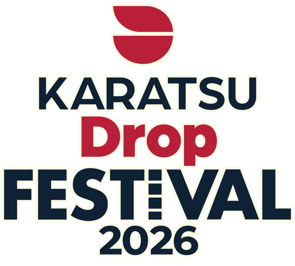 KARATSU Drop FESTIVAL 2026